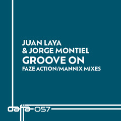 Juan Laya & Jorge Montiel-Groove On (Mannix Primetime Remix) LQ Snippet