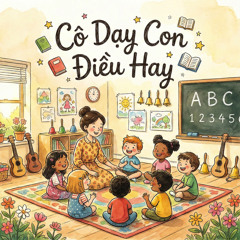 Cô Dạy Em Điều Hay