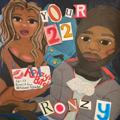 Your 22 - Ronzy