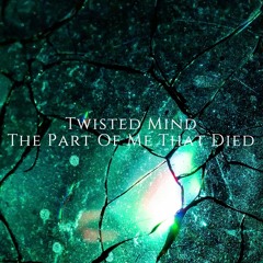 The Part Of Me That Died