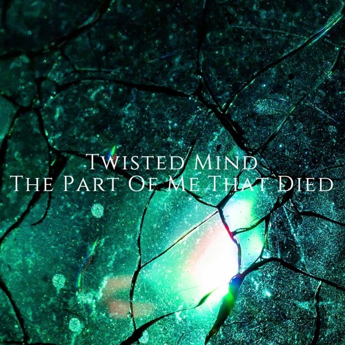 The Part Of Me That Died