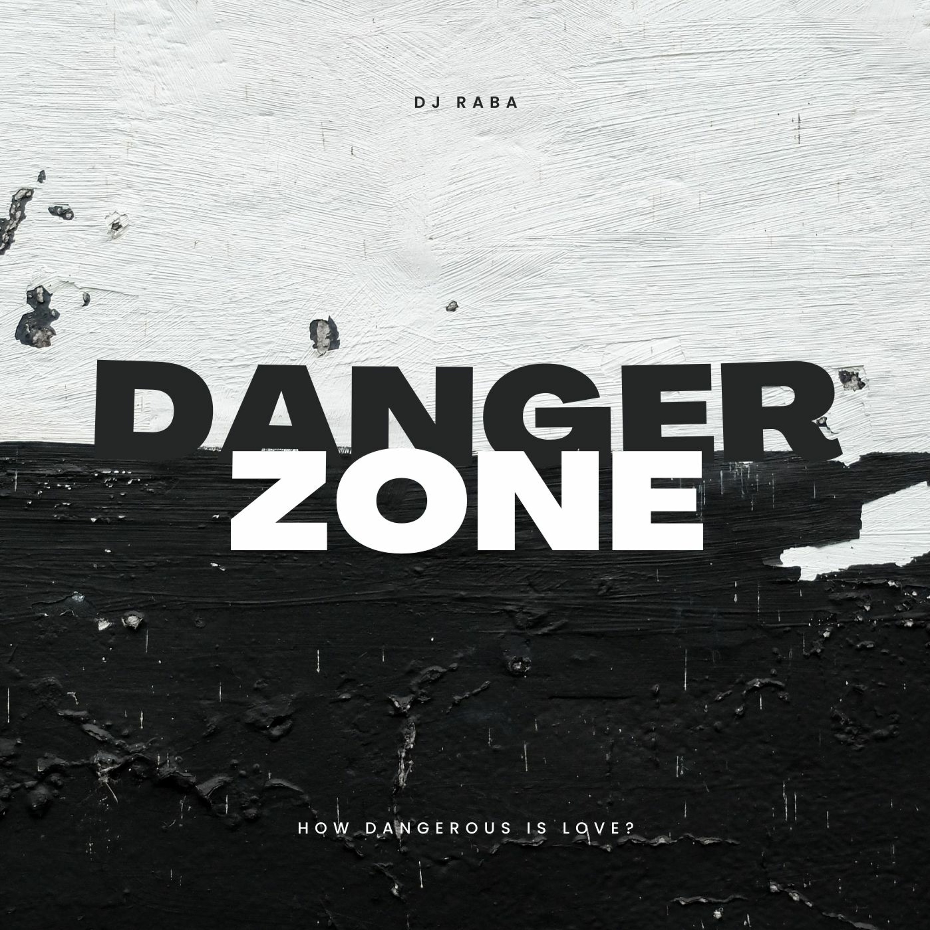 Danger Zone(HOWDANGEROUSISLOVE?) episode artwork
