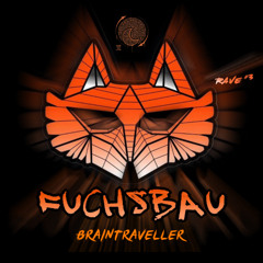 Braintraveller @ Fuchsbau Blankenburg [Rave3]15.02.2025