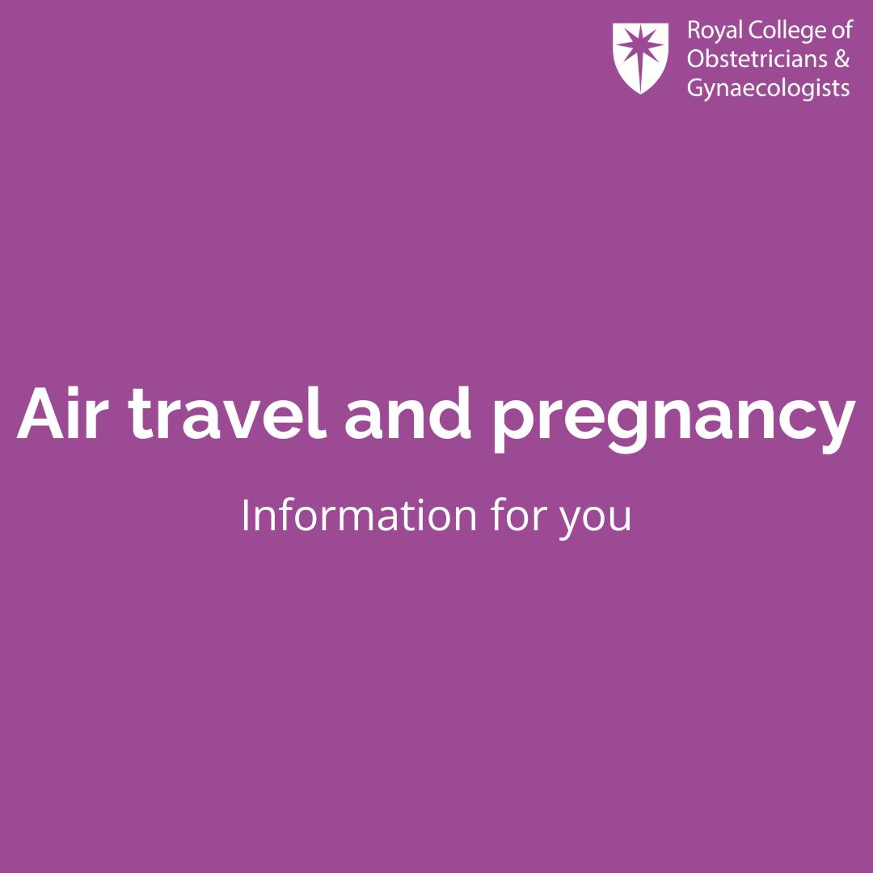 Air travel and pregnancy