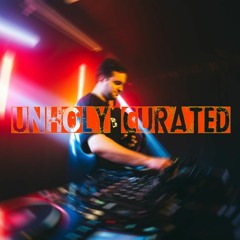 Saint - Unholy Curated #01
