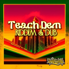 Teach Dem Dub (Live Dub)