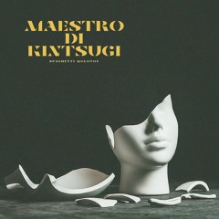 Maestro di Kintsugi