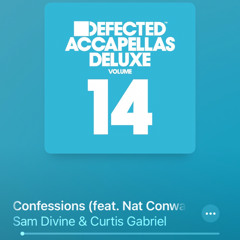 Confessions - Sam Divine & Curtis Gabriel -Ed Smith remix.
