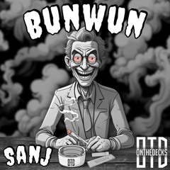 Sanj - Bunwun