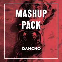 Dancho Mashup Pack