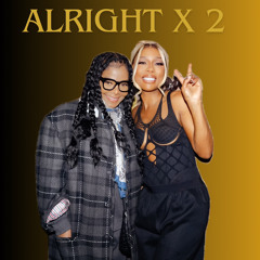 Janet Jackson x Victoria Monét- Alright x 2