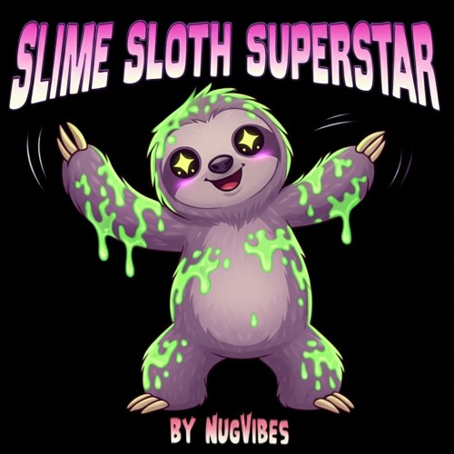 Slime Sloth Superstar