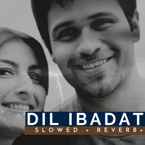 dil ibadat