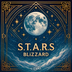 BLiZZARD - S.T.A.R.S [COMING SOON]