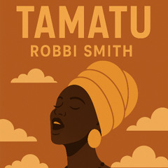 Tamatu - Robbi Smith
