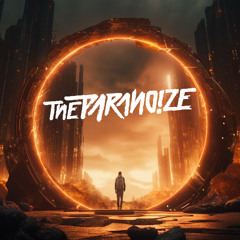The Paranoize - Destiny [FREE TRACK]