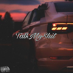 Talk My Shit (feat. Yung Smoke){Prod. ZottoxTrippyTanguma}