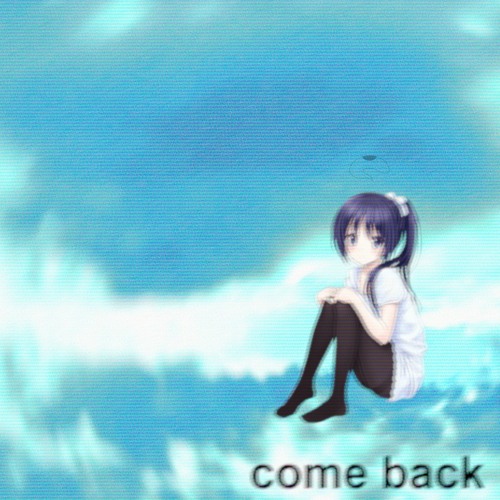 Come Back
