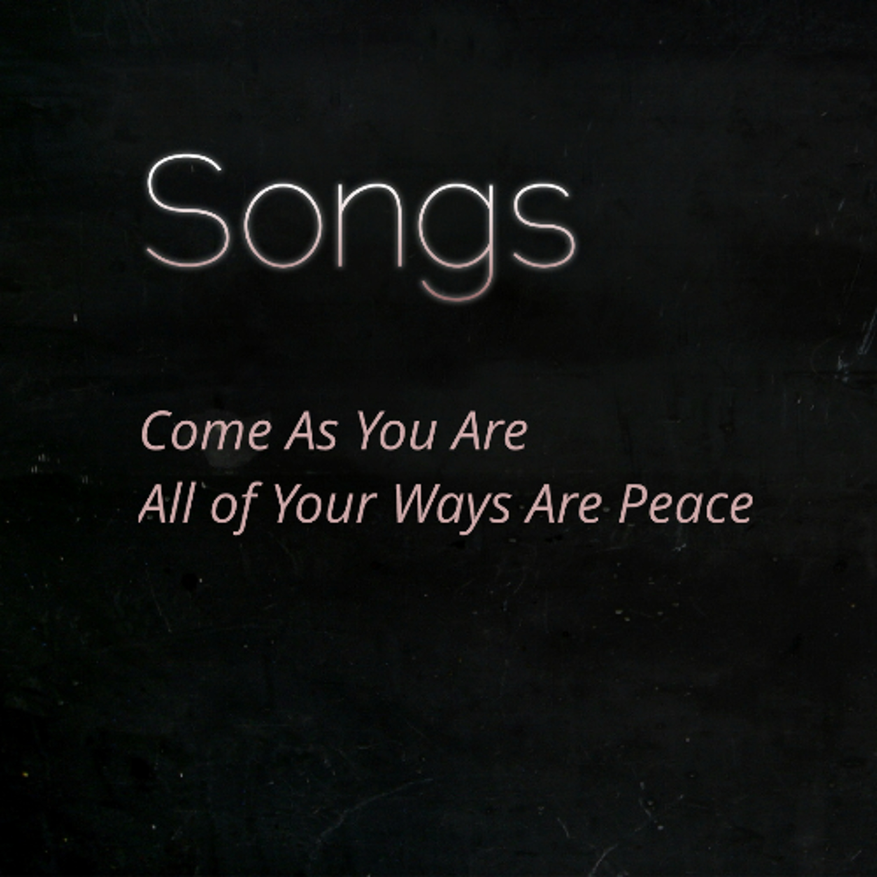 Come As You Are & All of Your Ways Are Peace - Common Grace Band episode artwork