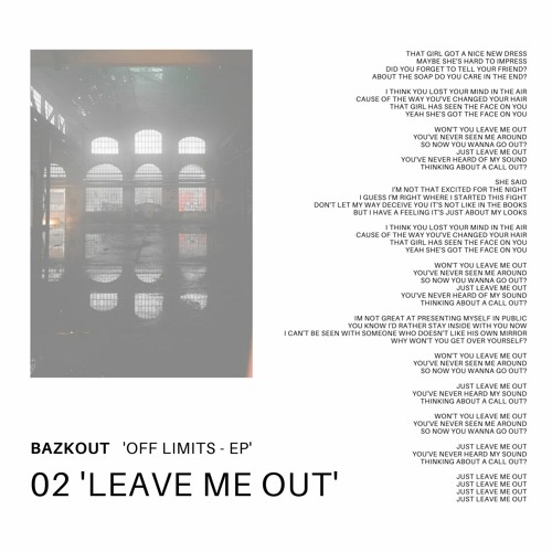 Leave Me Out (Remastered)
