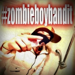 ANGELMANE - #ZombieBoyBandit