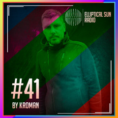 Elliptical Sun Radio #41 by Kroman