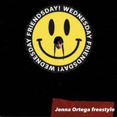 Big YonCe’-JENNA ORTEGA FREESTYLE