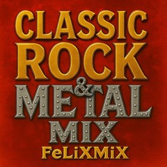 Classic Rock & Metal (DJ Mix)
