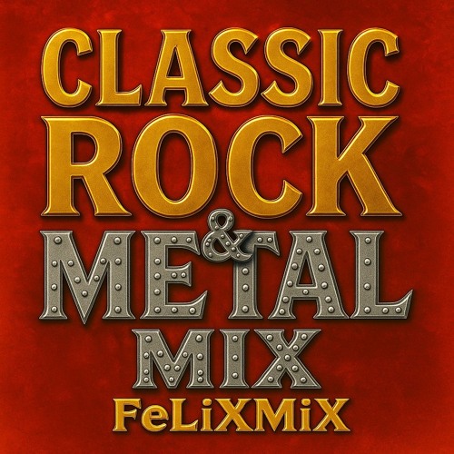 Classic Rock & Metal (DJ Mix)