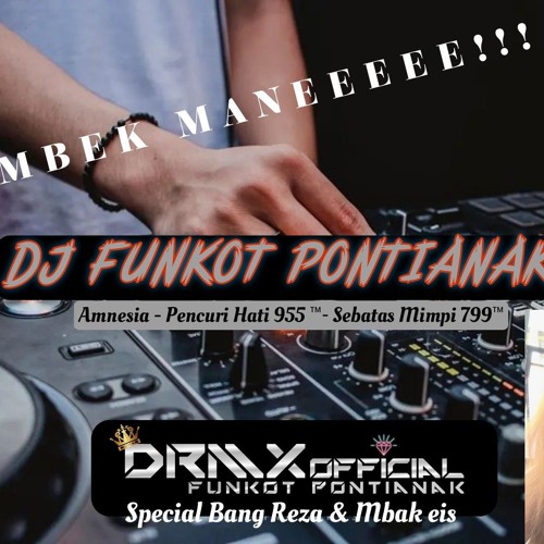 DJ FUNKOT PONTIANAK ‼️ GAS SAMPE TERBANG 🚀‼️Dugem Mixtape terbaru 2024