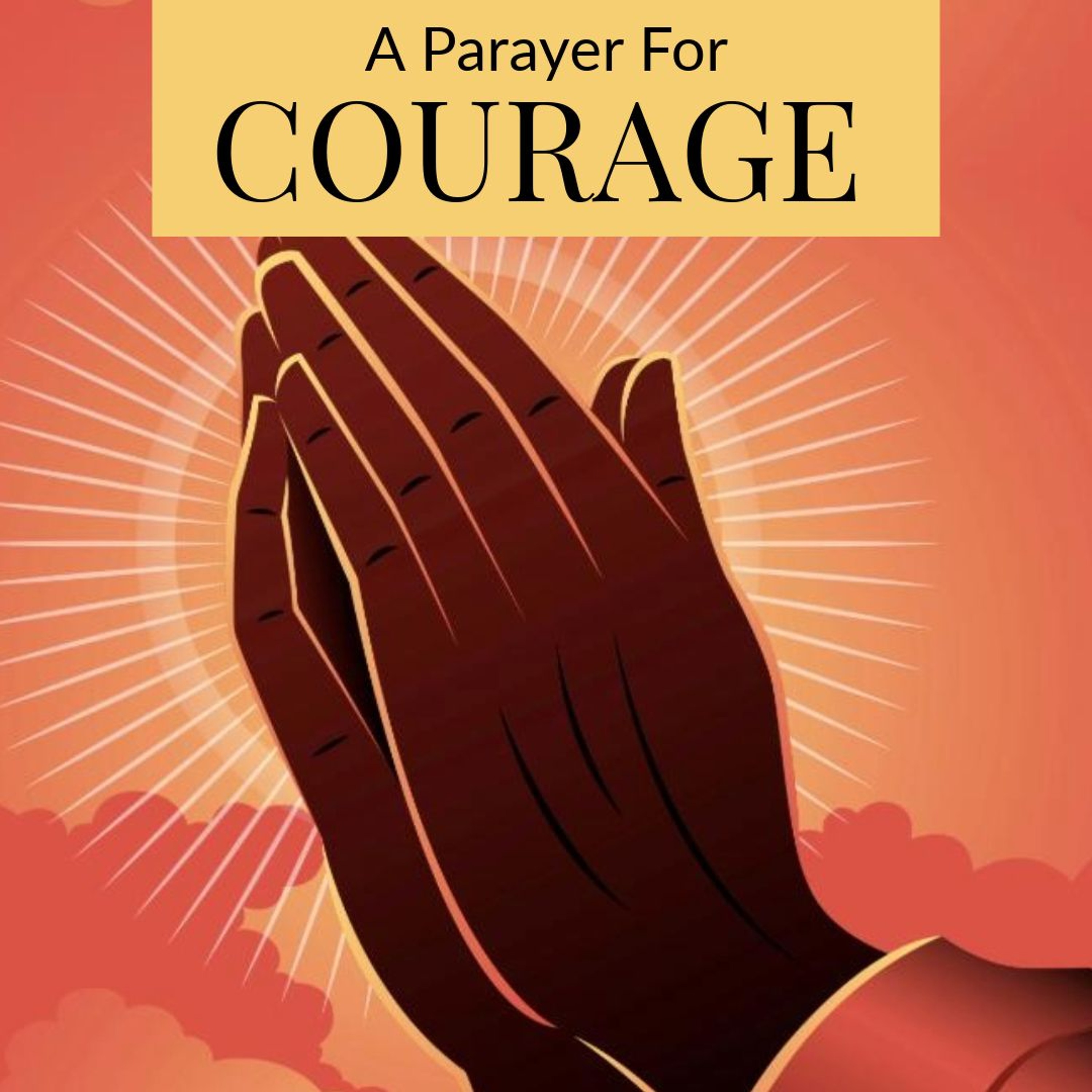 A Prayer For Courage episode artwork