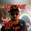 Download Video: JZone - Love On LSD