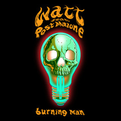 Burning Man (feat. Post Malone)