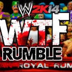 WTF vs RUMBLE
