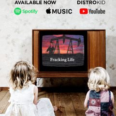 Fraking Life