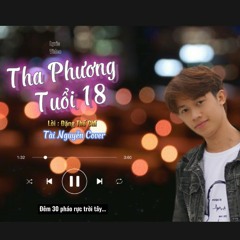 Tha Phương Tuổi 18 - Đặng Thế Chí | Tài Nguyễn Cover