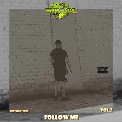 EPIDEMIC @ Follow Me Vol.2 (Set May 2022)