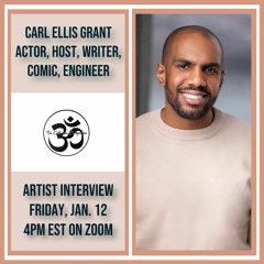 TCP Artist Interviews - Carl Ellis Grant: Actor, Host, Writer, Comic, Engineer