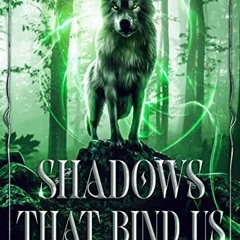 DOWNLOAD KINDLE ☑️ Shadows That Bind Us: Palisade Trilogy 1 by  Amber L. Werner [EBOO