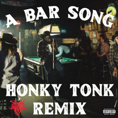 Shaboozey - A Bar Song (Tipsy) (SDL Honky Tonk Remix) FREE DL