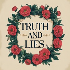 Truth and Lies