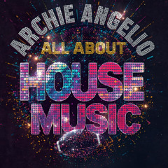 All About House Music