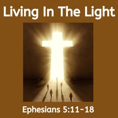 Living In The Light