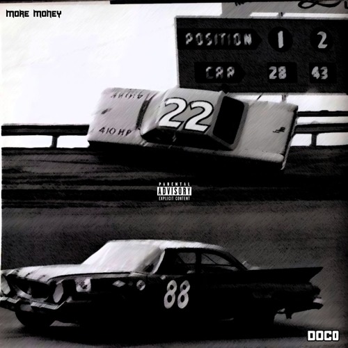 DOCO - MORE MONEY (FROM THE NEW TAPE)