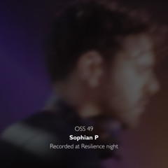 Open Soul Session #49 - Sophian P | Recorded at Resilience