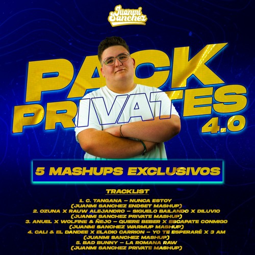 JUANMI SANCHEZ - PACK PRIVATES VOL. 4 (5 TEMAS EXCLUSIVOS)