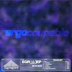 [PREVIEW] EGR014EP - Argo - Coupable EP
