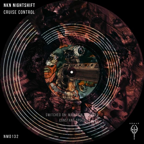 NMD132 - NKN Nightshift - Cruise Control Ep