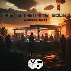 This is Insanity Sound (Autoral SET)