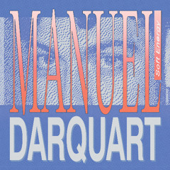Manuel Darquat - Soft Energy